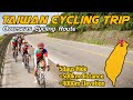 Taiwan cycling trip 2024  overseas cycling trips