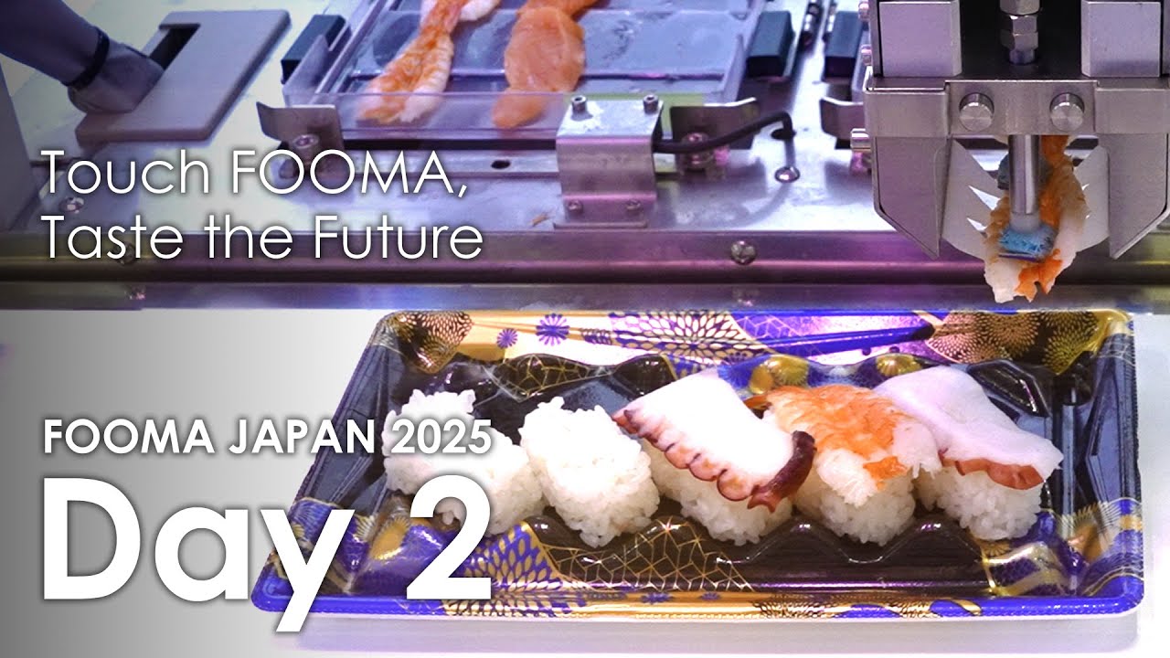 【FOOMA JAPAN 2025】 開催2日目ダイジェスト