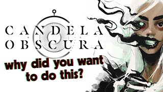 when a game despises itself // Candela Obscura Review & Analysis