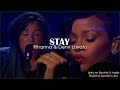 • Stay - Rihanna, Demi Lovato ‖ Letra en Español & Inglés