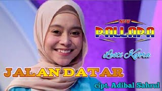 Jalan Datar vocal Lesti Gejora || Variasi Ikut Datar versi_New Pallapa by Jafari Suwonk,,,