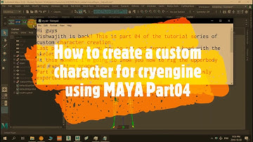 Custom character creation for cryengine using MAYA Part04