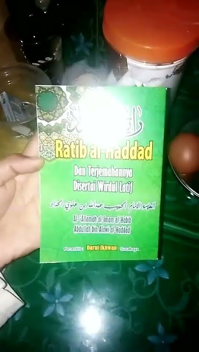 Ratib Al Hadad Latin dan terjemah disertai wirdul latif