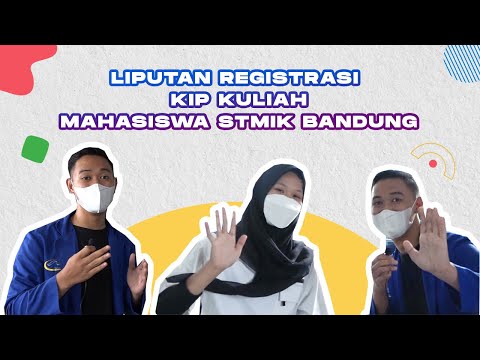 REGISTRASI KIP 2022 - STMIK BANDUNG