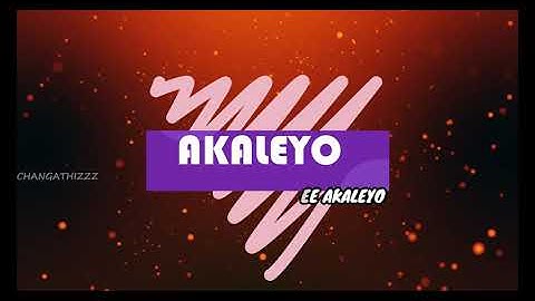 AKALEYO NEE AKALEYO |  LYRICAL VIDEO