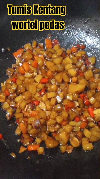 Tumis Kentang Wortel Pedas. Harusnya cabe hijau tapi aku tidak punya #masakanrumahan