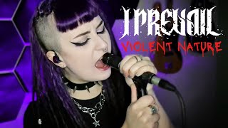I PREVAIL - Violent Nature (Vocal Cover)
