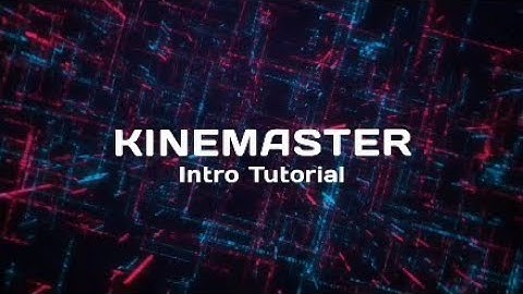 How To Make An Intro | Youtube Intro | Kinemaster Intro Tutorial