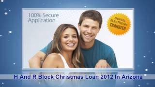 H And R Block Christmas Loan 2012 In Arizona | H And R Block Christmas Loan 2012 In Arizona!
