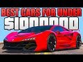 GTA 5 ONLINE - TOP 5 BEST CARS FOR UNDER $1,000,000! (GTA 5 Best Rare &amp; Underrated Cars)