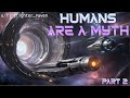 Humans Are a Myth (Part 2) | HFY | A Short Sci-Fi Story