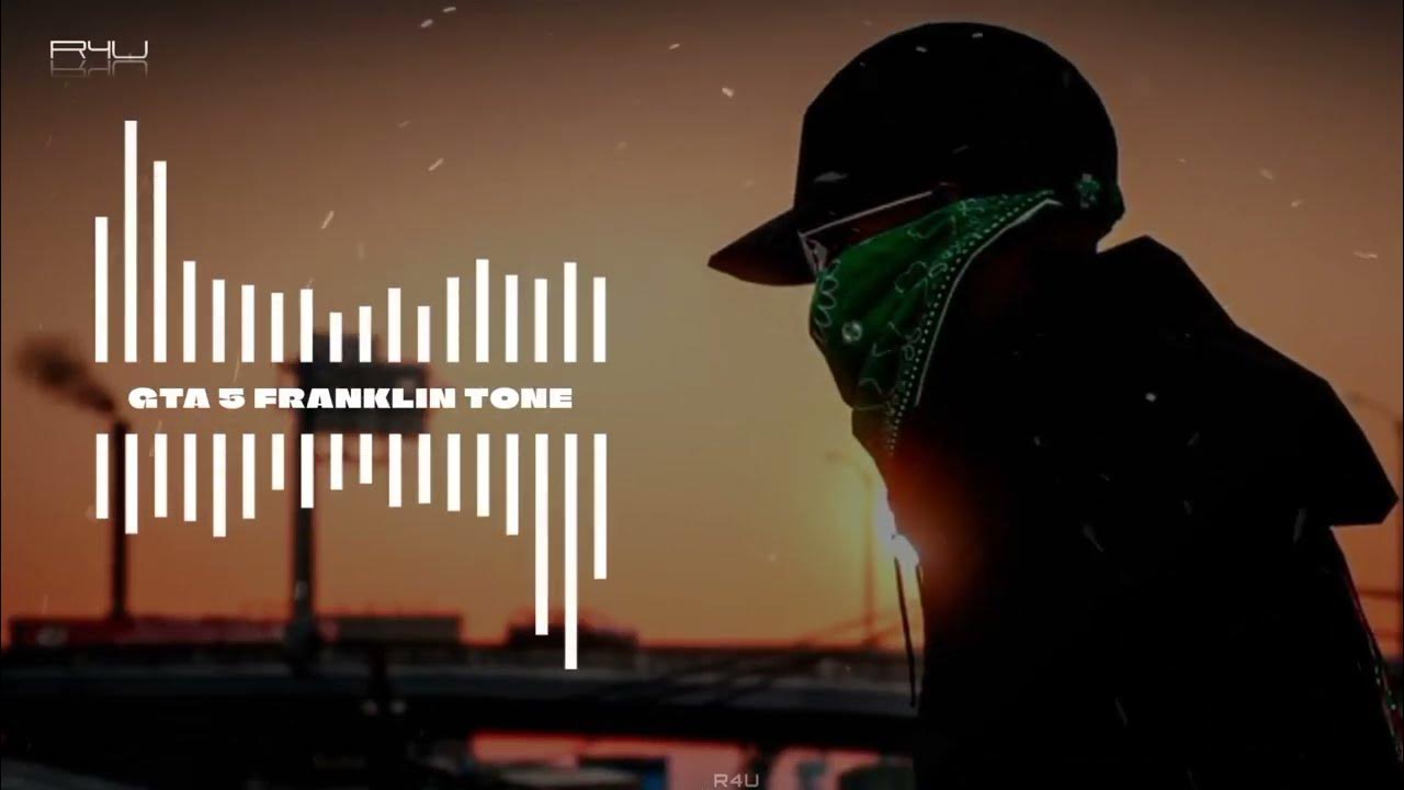 GTA 5 Franklin Phone Music | Game BGM | Download π GTA 5 Franklin Phone Music | Game BGM | Download π