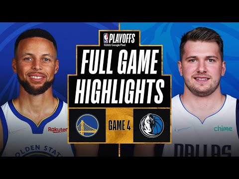 Golden State Warriors vs. Dallas Mavericks Full Game 4 Highlights | 2022 NBA Playoffs