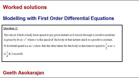AS/A-Level Maths Modelling with First Order Differential Equations - Question 5