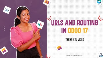 URLs & Routing in Odoo 17 Website App | Odoo 17 Development Tutorials | URLs and Routing in Odoo 17