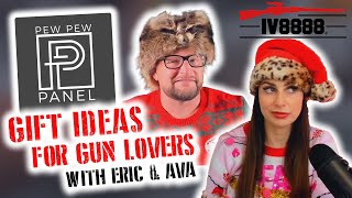 Pew Pew Panel Podcast Episode 32: "Gift Ideas For Gun Lovers"