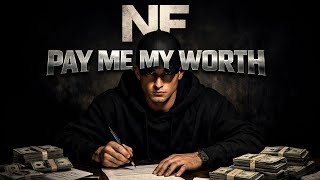 N.F – Pay Me My Worth Net Worth