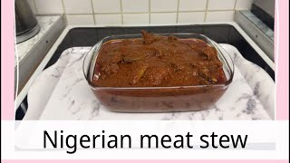 Nigerian assorted meat stew