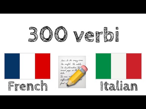 300 verbi + Lettura e ascolto: - Francese + Italiano - (Madrelingua)
