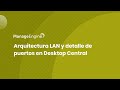 Configuraciones de Endpoint Central: Arquitectura LAN y detalle de puertos | ManageEngine LATAM