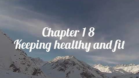 Chapter 18 || Keeping Healthy and Fit.. || Class 3 EVS