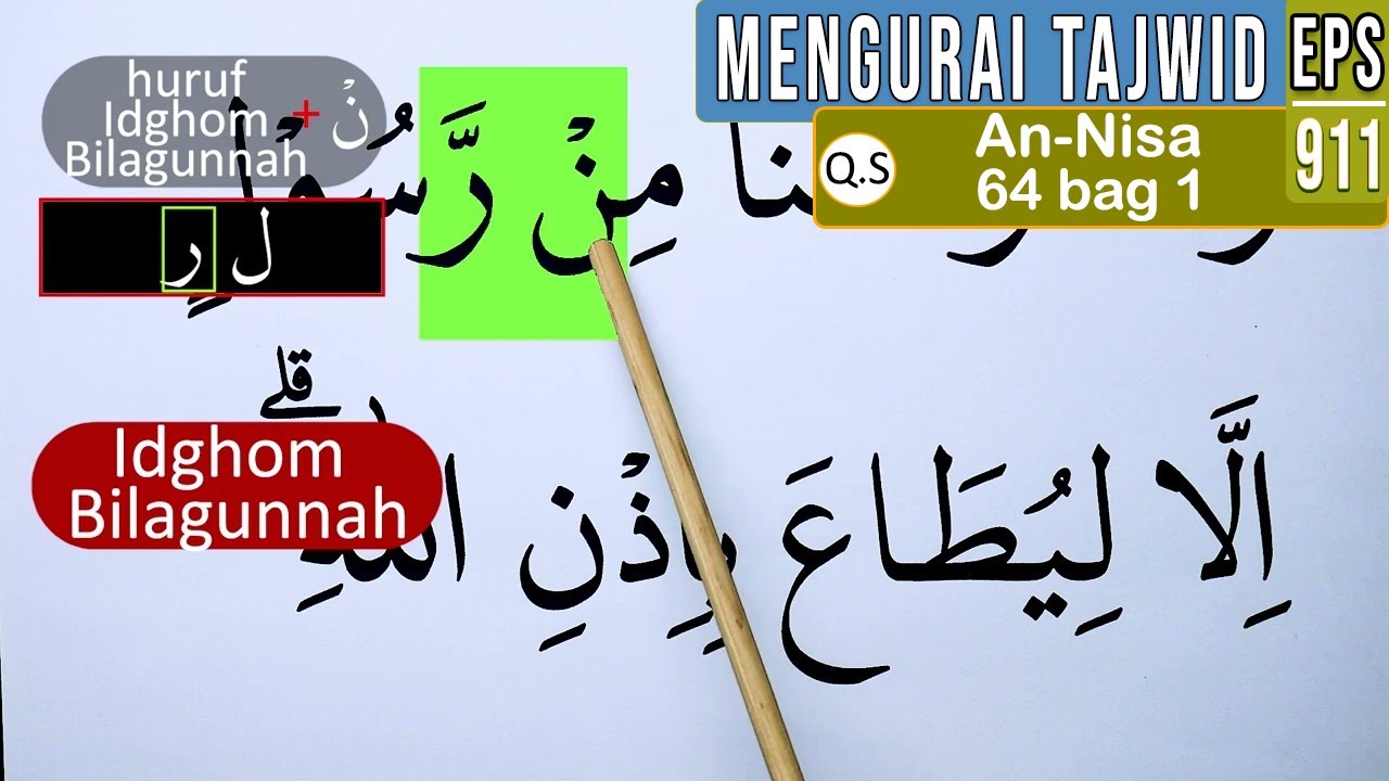 mengurai-tajwid-surah-an-nisa-ayat-64-bag-1-cara-baca-contoh