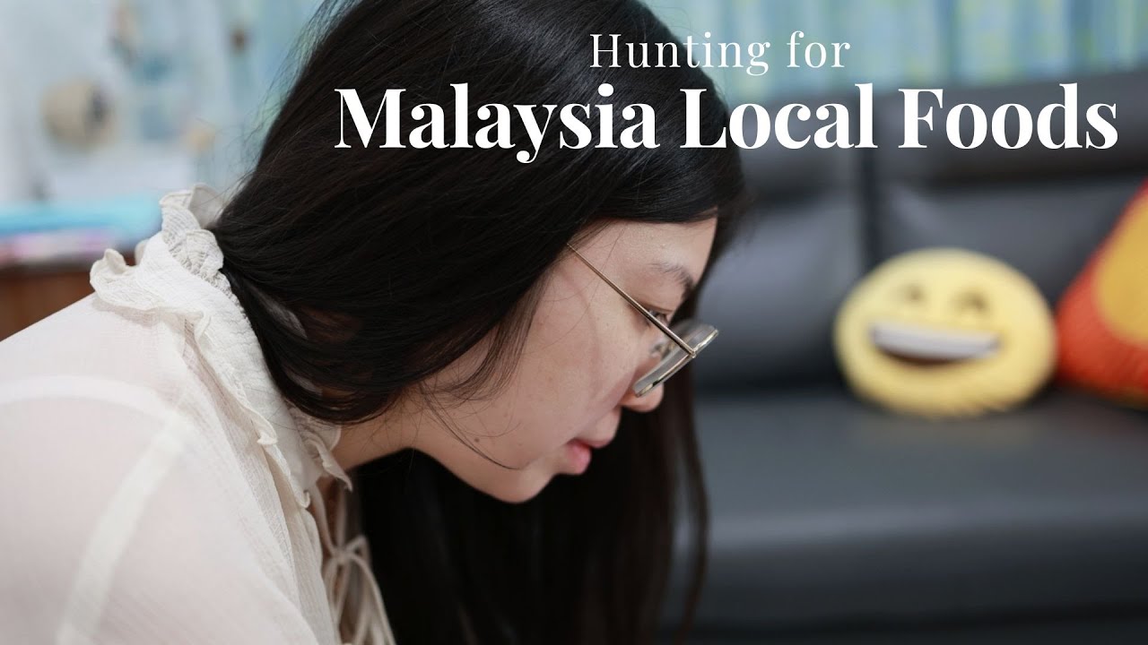 Hunting for Malaysia Local Foods YouTube