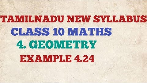 #10thmaths Example 4.24. CHAPTER 4 GEOMETRY. Tamil Nadu new Syllabus.