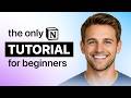 The Ultimate Notion Tutorial for Absolute Beginners 2026