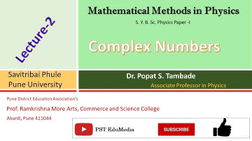 Algebra of complex numbers|Mathematical Methods in Physics |B. Sc. Physics Part II
