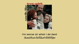 แปลไทย | Smells Like Teen Spirit - Malia J | Black Widow Opening Credits (Lyrics - Translated Thai)