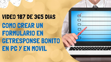🚀 [187 DE 365] –🏆  – Como crear un formulario en Getresponse bonito en PC y en MOVIL ✅
