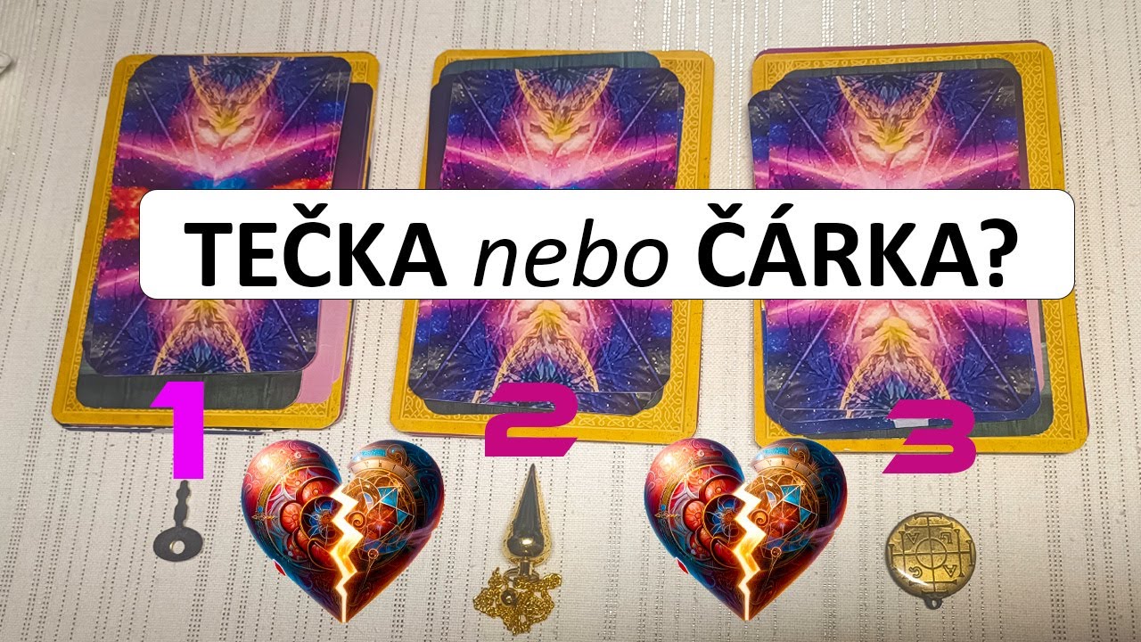 TEČKA nebo ČÁRKA💔👩‍❤️‍👨? JE TO KONEC?🤔JAK TO MA ON/A?😍Výklad karet právě teď 💥