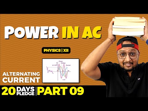 67. Power in Alternating Current | Pledge 2023| Alternating Currents | CBSE | NCERT | PB 2.0 |