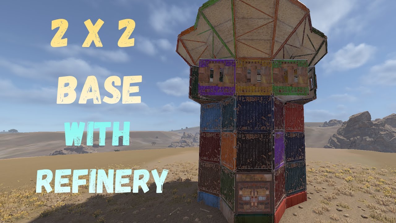How to Build the Perfect 2x2 with refinery Base in Rust (2025 Guide ...