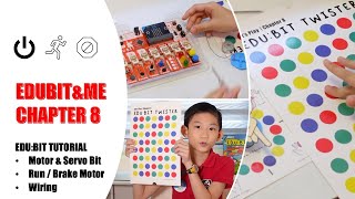 EDUBIT Chapter8 - (Motor Servo Bit, Twister Game)