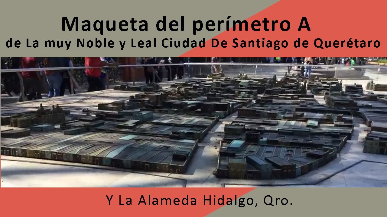 Maqueta perímetro A de La muy Noble y Leal Ciudad De Santiago de