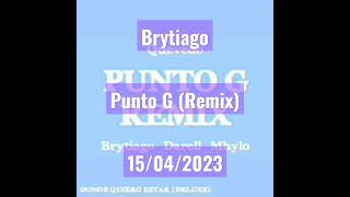 Quevedo, Brytiago, Darell, Mhylo - PUNTO G (REMIX) (Trailer) [Parte 3/5]