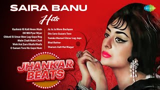 Download Lagu Saira Banu Hits - Jhankar Beats | Kashmir Ki Kali Hoon Main | Dil Wil Pyar Wyar | Woh Hai Zara Khafa MP3 Download Lagu Saira Banu Hits - Jhankar Beats | Kashmir Ki Kali Hoon Main | Dil Wil Pyar Wyar | Woh Hai Zara Khafa MP3