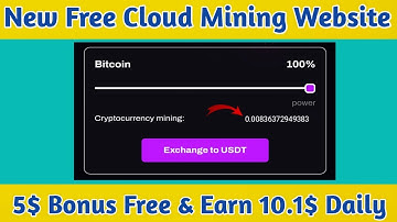 New Free Cloud Mining website 2023,free bitcoin mining sites without investment 2023