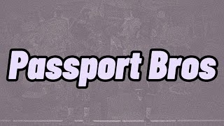 Bas & J. Cole - Passport Bros (Lyrics) Resimi