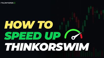 How to Make Sure Thinkorswim Works Fast?