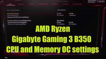 AMD Ryzen - Gigabyte B350 - Memory and CPU speed settings for Overclocking