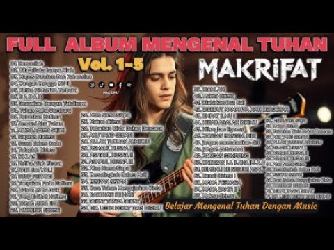 Full Album Lagu Makrifat Vol 1 5 Belajar Mengenal Tuhan Dengan Music Trending Music Metalrelig Full Album Lagu Makrifat Vol 1 5 Belajar Mengenal Tuhan Dengan Music Trending Music Metalrelig