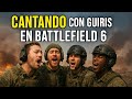 CANTANDO 🎶 CON GUIRIS 🇺🇸 EN BATTELFIELD 6
