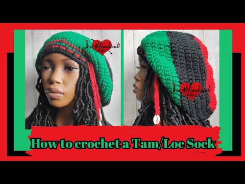 How to Crochet a Tam/ Loc Sock Tutorial