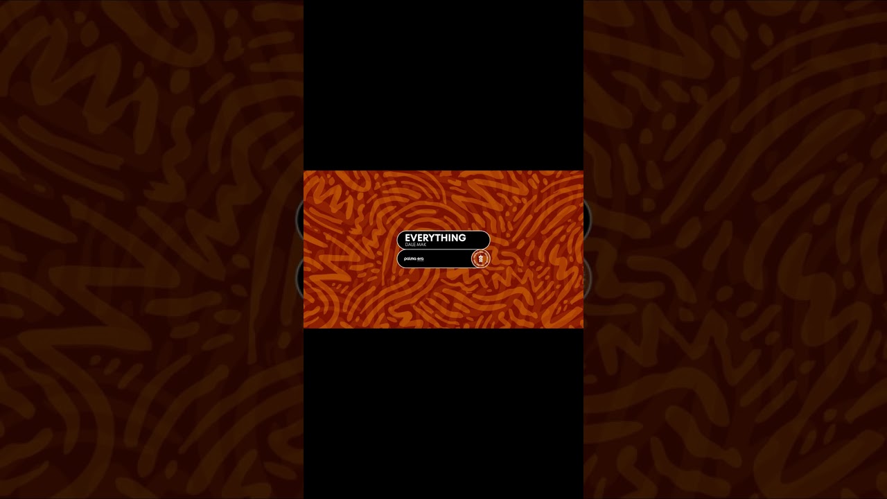 Dale Mak - Everything {Palma Era Records}