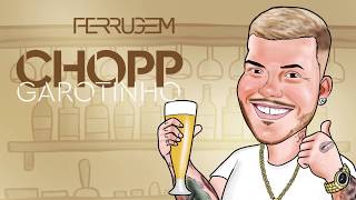 Baixar Chopp Garotinho - Ferrugem (Audio Oficial)