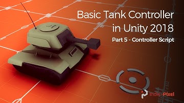 Basic Tank Controller in Unity 2018 - Part 5 - Controller