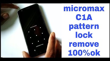 micromax c1a pattern lock remove